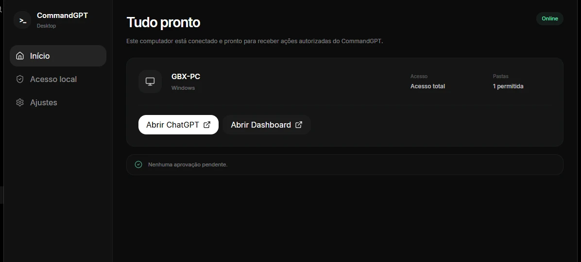 CommandGPT Desktop atual mostrando o computador conectado, acesso local e atalhos para ChatGPT e Dashboard